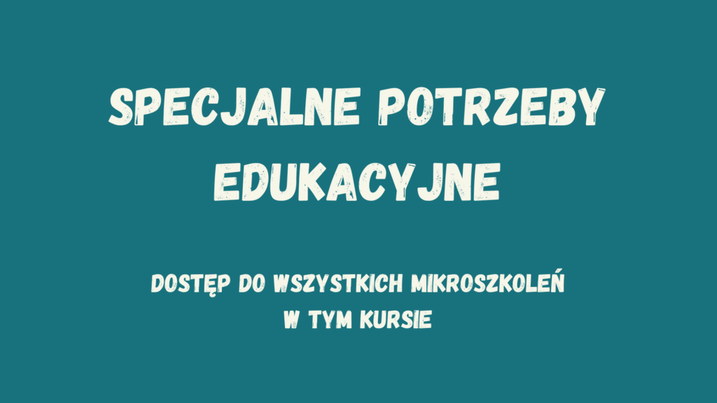 Kafelek, po kliknięciu na który zostaniesz przekierowany na stronę z ofertą związaną z kursami dotyczącymi tematyki "Specjalne potrzeby edukacyjne"